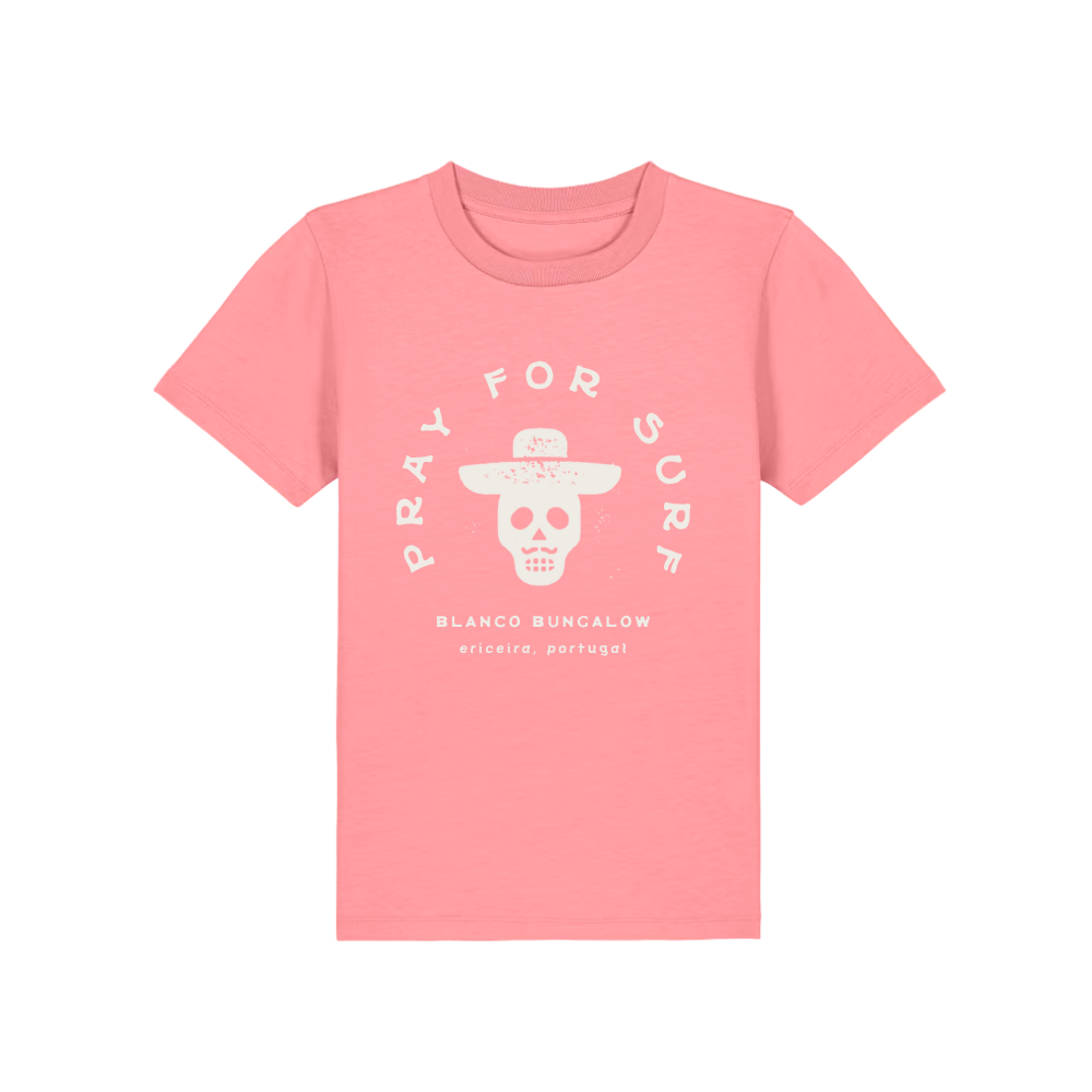 Blanco Bungalow Ericeira Portugal Kids Pray for Surf Tee Pink